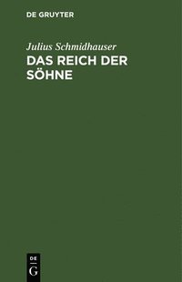bokomslag Das Reich Der Söhne