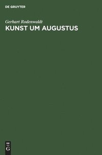 bokomslag Kunst um Augustus