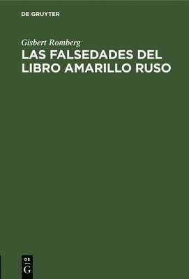bokomslag Las Falsedades del Libro Amarillo Ruso