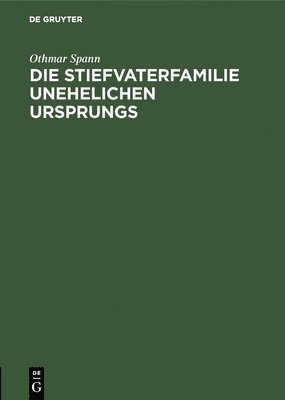 Stiefvaterfamilie unehelichen Ursprungs