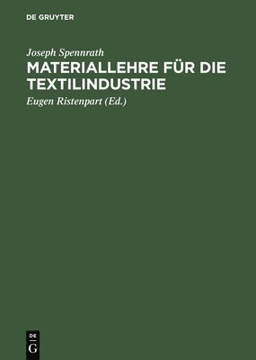 Materiallehre fr die Textilindustrie 1