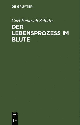 bokomslag Lebensprozess im Blute