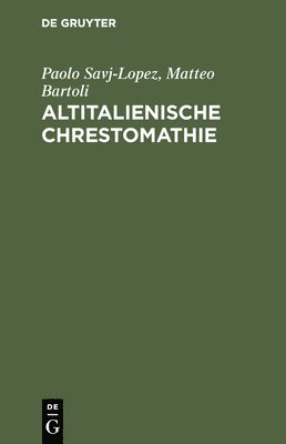 Altitalienische Chrestomathie 1