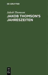 bokomslag Jakob Thomson's Jahreszeiten