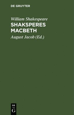 Shaksperes Macbeth 1