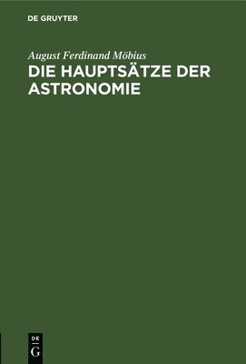 Die Hauptstze Der Astronomie 1