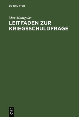 bokomslag Leitfaden Zur Kriegsschuldfrage