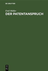 bokomslag Der Patentanspruch