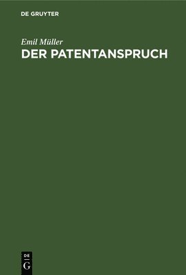 bokomslag Der Patentanspruch