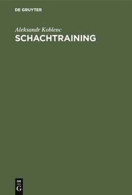 Schachtraining 1