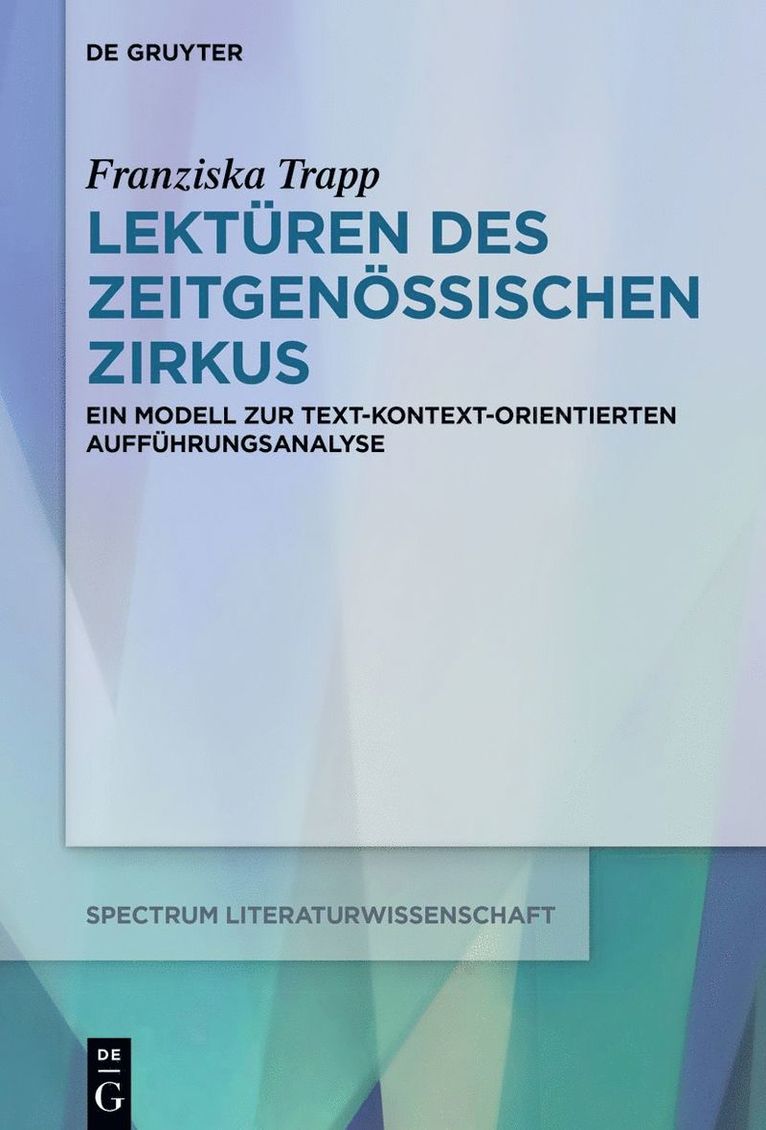Franziska Trapp - Lektüren des Zeitgenössischen Zirkus, Häftad