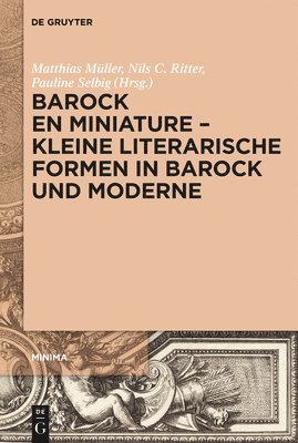 bokomslag Barock en miniature - Kleine literarische Formen in Barock und Moderne