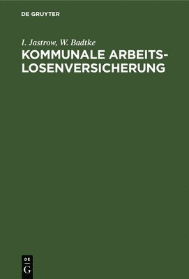 bokomslag Kommunale Arbeitslosenversicherung