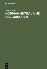 bokomslag Hofmannsthal Und Die Griechen
