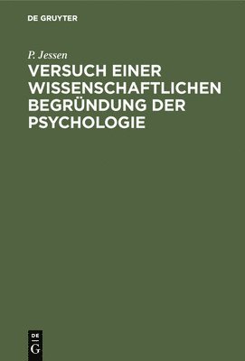 bokomslag Versuch einer wissenschaftlichen Begrndung der Psychologie