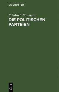 bokomslag Die politischen Parteien