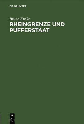 Rheingrenze Und Pufferstaat 1