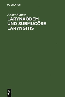 bokomslag Larynxdem und submucse Laryngitis