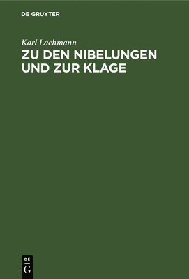 bokomslag Zu Den Nibelungen Und Zur Klage