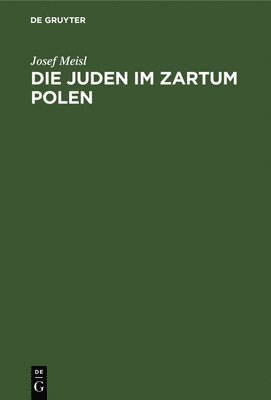 Die Juden Im Zartum Polen 1