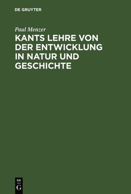 bokomslag Kants Lehre von der Entwicklung in Natur und Geschichte