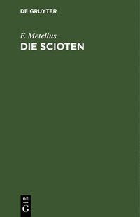 bokomslag Die Scioten
