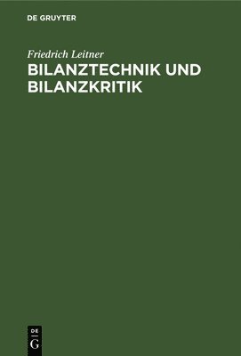 Bilanztechnik Und Bilanzkritik 1