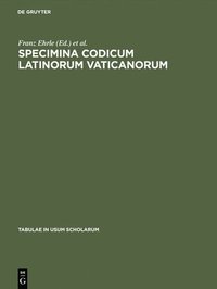 bokomslag Specimina codicum Latinorum Vaticanorum