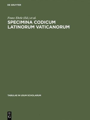 Specimina codicum Latinorum Vaticanorum 1