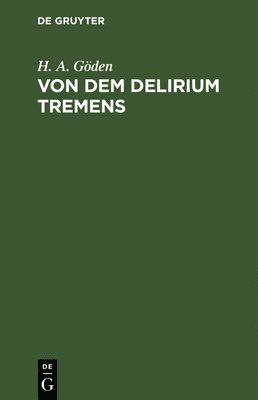 bokomslag Von Dem Delirium Tremens