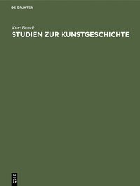 bokomslag Studien zur Kunstgeschichte