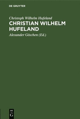 Christian Wilhelm Hufeland 1