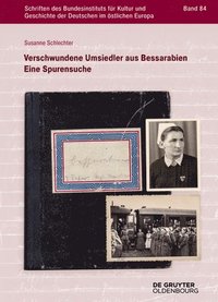 bokomslag Verschwundene Umsiedler aus Bessarabien