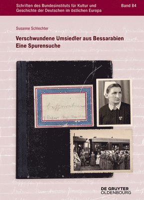 bokomslag Verschwundene Umsiedler aus Bessarabien