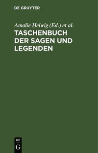 bokomslag Taschenbuch der Sagen und Legenden