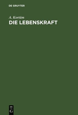 Die Lebenskraft 1