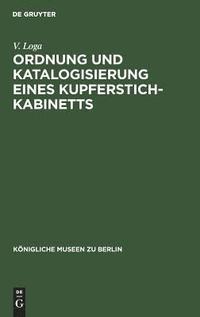 bokomslag Ordnung und Katalogisierung eines Kupferstich-Kabinetts