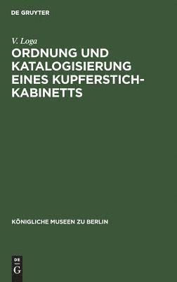 bokomslag Ordnung und Katalogisierung eines Kupferstich-Kabinetts