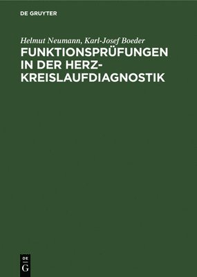 bokomslag Funktionsprfungen in der Herz-Kreislaufdiagnostik