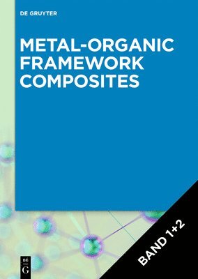 Awais Ahmad, Muhammad Pervaiz, Zohaib Saeed, Rafael Luque, Mabkhoot Alsaiari, Farid A. Harraz - [Set Metal-Organic Framework Composites, Volume 1+2], Inbunden