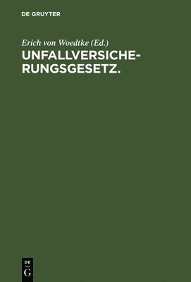 Unfallversicherungsgesetz. 1