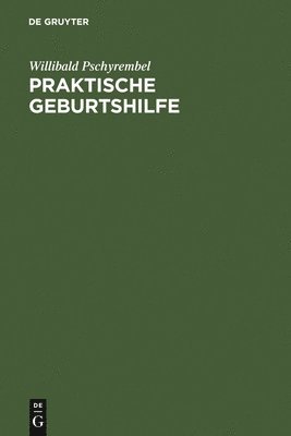 Praktische Geburtshilfe 1