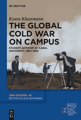 Kyara Anne Klausmann, Kyara Klausmann - Global Cold War on Campus, Inbunden