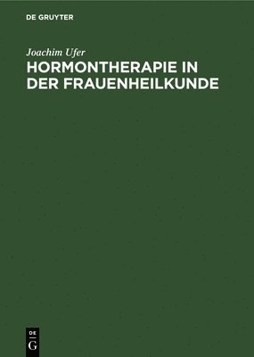 bokomslag Hormontherapie in Der Frauenheilkunde