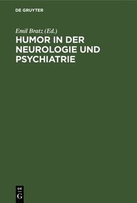 bokomslag Humor in der Neurologie und Psychiatrie
