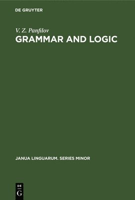 bokomslag Grammar and logic