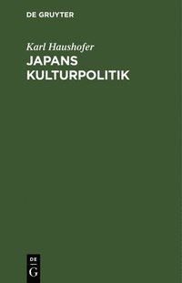 bokomslag Japans Kulturpolitik