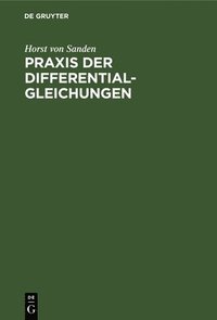 bokomslag PRAXIS Der Differentialgleichungen