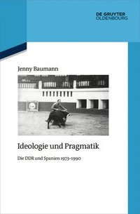 bokomslag Ideologie Und Pragmatik
