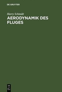 bokomslag Aerodynamik des Fluges